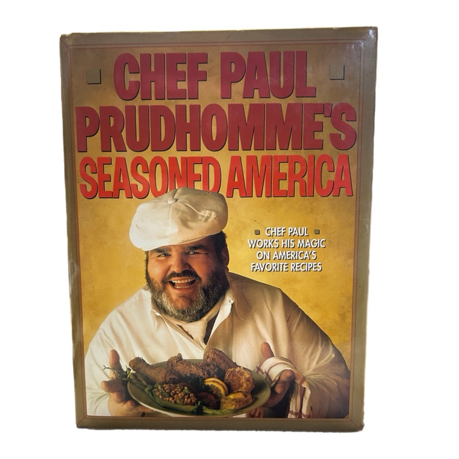 Chef Paul Prudhomme's Seasoned America Cookbook Hardback DJ 1991 | Finer Things Resale