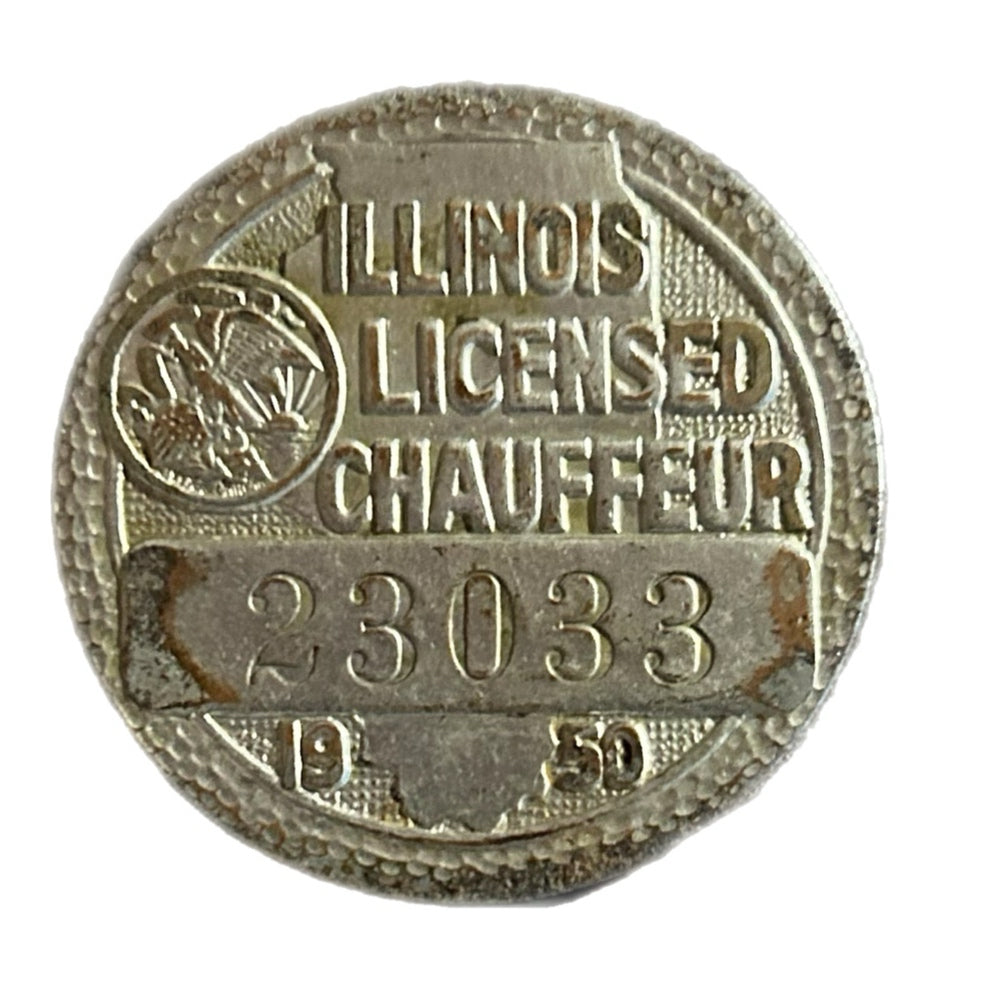 Illinois Licensed Chauffeur 1950 Badge Pin #23033 VINTAGE Automotive