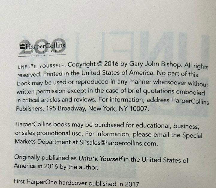 Unfu*k Yourself: Get out of your head and into your life Gary John Bishop HB | Finer Things Resale