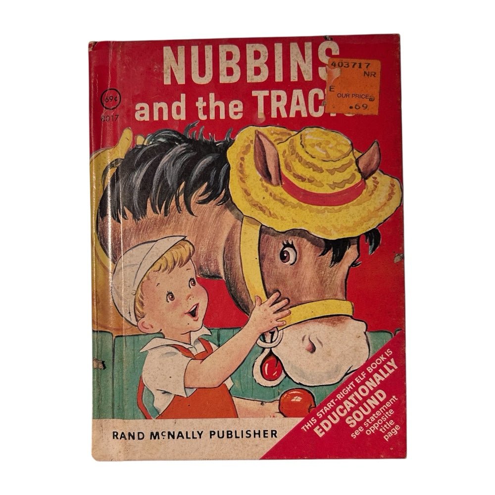 Nubbins and the Tractor Start Right Elf Book Hardcover Rand McNally VINTAGE 1951 | Finer Things Resale