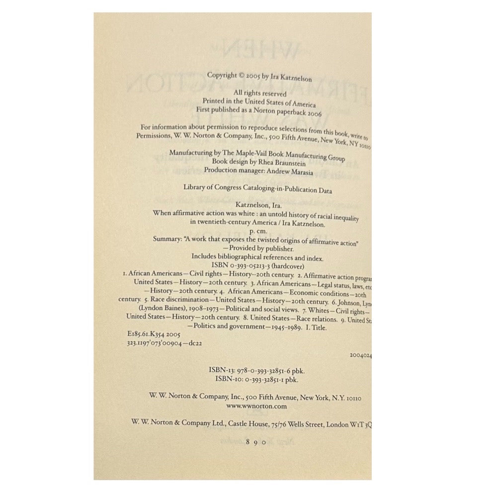 When Affirmative Action Was White Ira Katznelson 2005 Trade Paperback