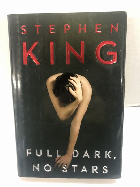 Full Dark, No Stars Stephen King First Edition HBDJ Scrbner | Finer Things Resale