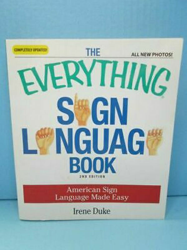 The Everything Sign Language Book 2nd Edition | Finer Things Resale