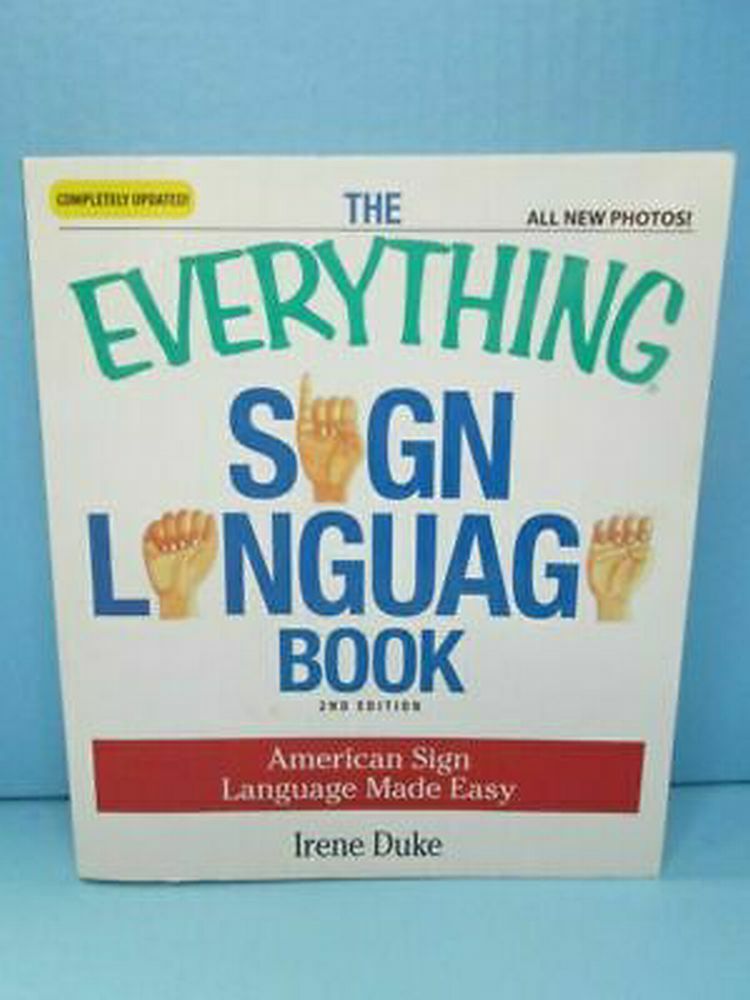 The Everything Sign Language Book 2nd Edition | Finer Things Resale