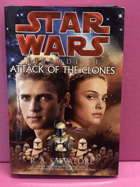 Star Wars Episode II : Attack of the Clones by R.A. Salvatore Hardback First Edi | Finer Things Resale