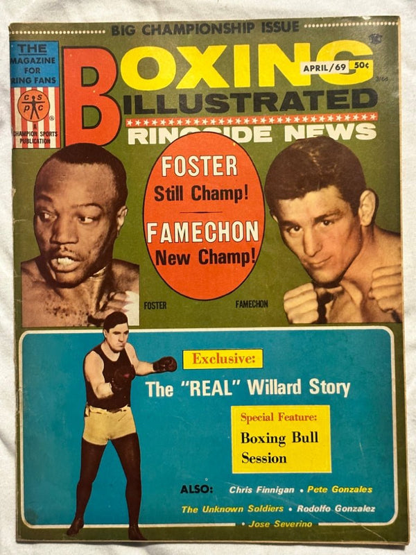Boxing Illustrated Magazine Foster Famechon The Real Willard Story April 1969 | Finer Things Resale